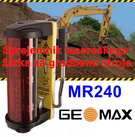 Sprejemnik laserski zarek za gradbene stroje GEOMAX MR240