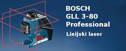 BOSCH GLL 3-80 Professional linijski laser za notranje površine